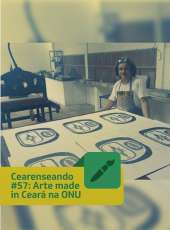 Cearenseando #57 – Arte made in Ceará na ONU