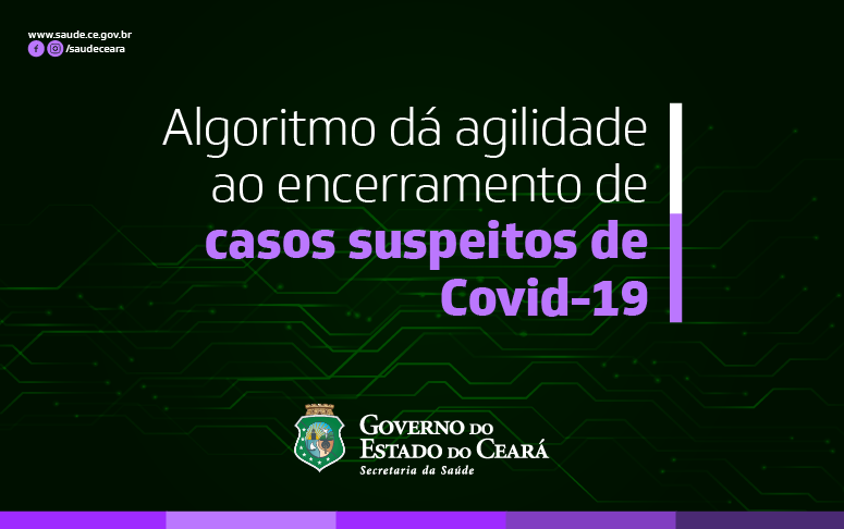 Banner 'Algoritmo dá agilidade ao encerramento de casos suspeitos de Covid-19 ' 